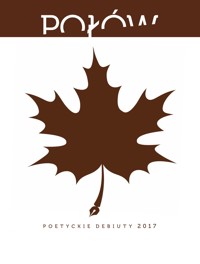 Połów. Poetyckie debiuty 2017 - Opracowanie zbiorowe - ebook
