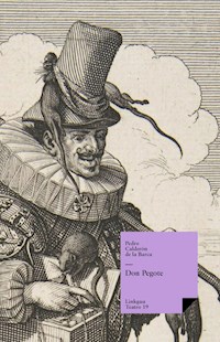 Don pegote - Pedro Calderon de la Barca - ebook