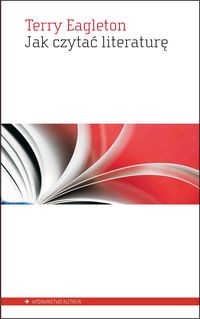 Jak czytać literaturę - Eagleton Terry - książka
