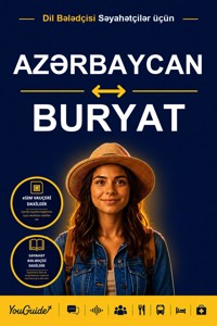 The Language Guide for Travelers - Azerbaijani to Buryat - YouGuide - ebook