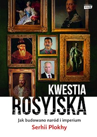 Kwestia rosyjska - Serhii Plokhy - książka