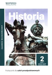 Historia 2 Podręcznik Część 1 Zakres rozszerzony - Ustrzycki Mirosław, Ustrzycki Janusz - książka