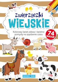 Zwierzaczki wiejskie plus naklejki -  - książka