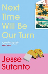 Next Time Will Be Our Turn - Sutanto Jesse - ebook