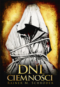 Dni Ciemności - Schroder Rainer M. - książka