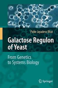 Galactose Regulon of Yeast - Paike Jayadeva Bhat - ebook