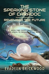 The Speaking Stone of Caradoc - Evadeen Brickwood - ebook