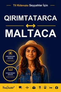The Language Guide for Travelers - Crimean Tatar to Maltese - YouGuide - ebook