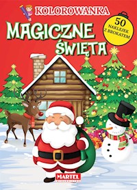 Kolorowanka Magiczne święta z naklejkami z brokatem - Katarzyna Ratajszczak, Adam Gdula - książka