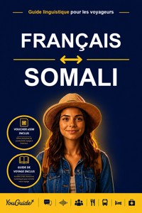 The Language Guide for Travelers - French to Somali - YouGuide - ebook