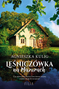 Leśniczówka na Mazurach - Agnieszka Kulig - książka