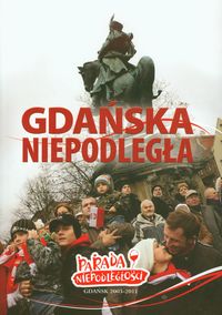 Gdańska niepodległa -  - książka