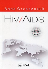 HIV/AIDS - Grzeszczuk Anna - książka