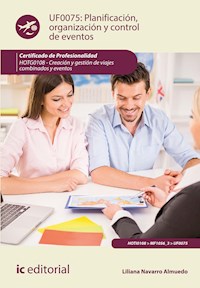 Planificación, organización y control de eventos. HOTG0108 - Liliana Navarro Almuedo - ebook