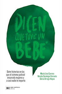 Dicen que tuve un bebé - María Lina Carrera - ebook