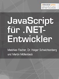 JavaScript für .NET-Entwickler - Matthias Fischer - ebook