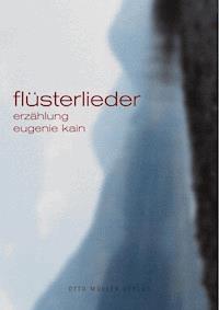 Flüsterlieder - Eugenie Kain - ebook