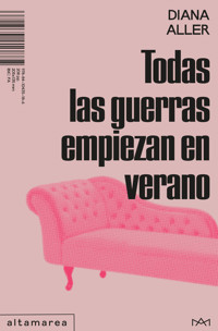 Todas las guerras empiezan en verano - Diana Aller - ebook