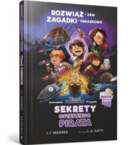 Timmi Tobbson Sekrety ostatniego pirata - Wagner J. I. - książka