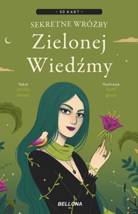 Sekretne wróżby Zielonej Wiedźmy. Miniksiążeczka z kartami - Cecilia Lattari, Betti Greco - książka