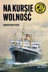 Na kursie wolność - Edward Obertyński - ebook + audiobook + książka