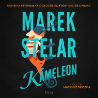 Kameleon - Marek Stelar - ebook + audiobook + książka