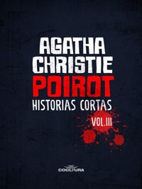 Poirot : Historias cortas Vol. 3 - Agata Christie - ebook