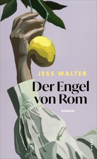 Der Engel von Rom - Jess Walter - ebook