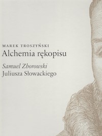 Alchemia rękopisu - Marek Troszyński - książka