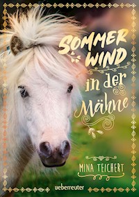 Sommerwind in der Mähne - Mina Teichert - ebook