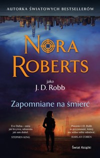 Zapomniane na śmierć - Nora Roberts - ebook + audiobook + książka