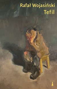 Tefil - Wojasiński Rafał - ebook + książka