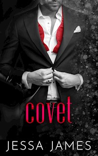 Covet - Jessa James - ebook