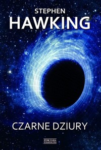 Czarne dziury - Stephen Hawking - ebook + książka