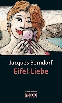 Eifel-Liebe - Jacques Berndorf - ebook