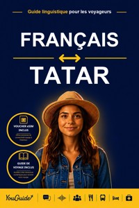 The Language Guide for Travelers - French to Tatar - YouGuide - ebook