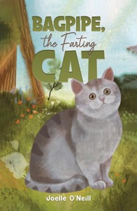 Bagpipe, The Farting Cat - Joelle O'Neill - ebook