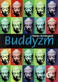 Buddyzm - Schlingloff Dieter - ebook + książka