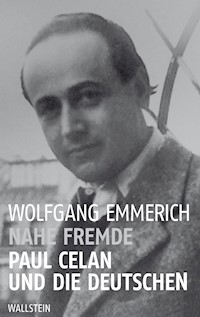 Nahe Fremde - Wolfgang Emmerich - ebook
