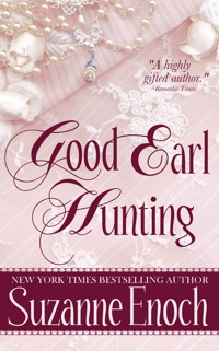Good Earl Hunting - Suzanne Enoch - ebook
