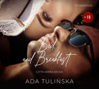 Bed and Breakfast - Ada Tulińska - ebook + audiobook