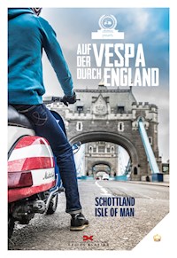 Auf der Vespa durch England - von Motorliebe - ebook