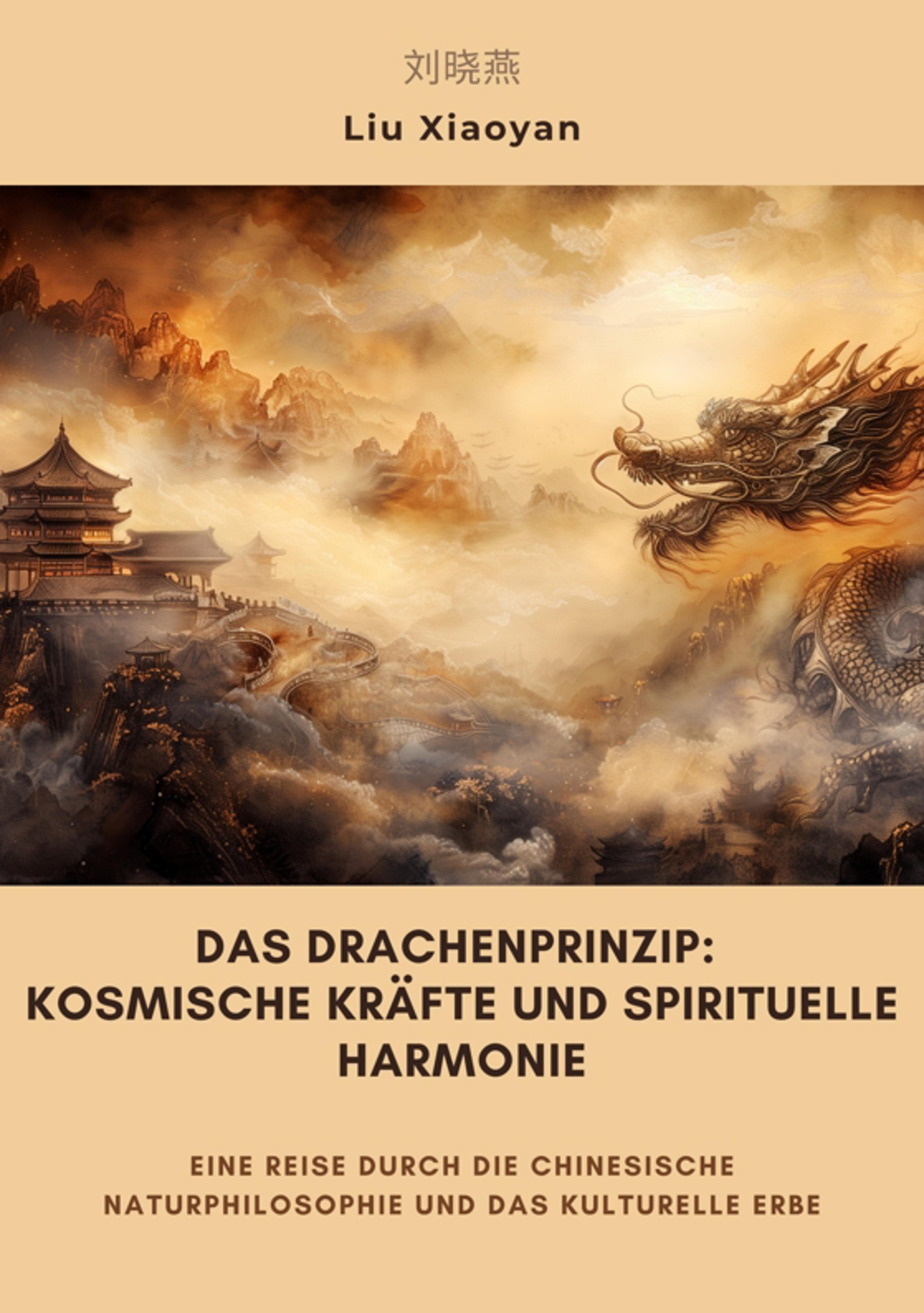 Das Drachenprinzip: Kosmische Kräfte und spirituelle Harmonie