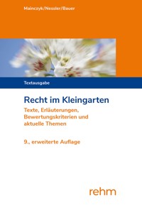 Recht im Kleingarten - Lorenz Mainczyk - ebook