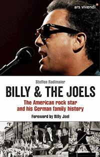 Billy and The Joels - The American rock star and his German family story - Steffen Radlmaier - ebook