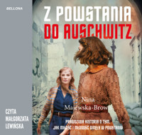 Z powstania do Auschwitz - Nina Majewska-Brown - ebook + audiobook + książka