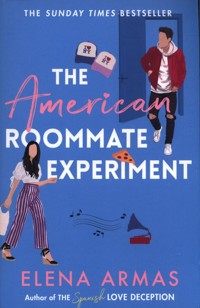 American Roommate Experiment - Armas Elena - książka