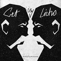 Cet czy licho - Józef Ignacy Kraszewski - audiobook