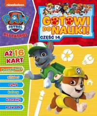 Psi Patrol. Gotowi do nauki cz.14 - zbiorowa praca - książka
