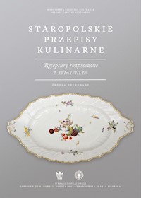 Staropolskie przepisy kulinarne -  - książka